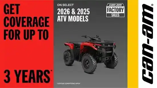 Get coverage for up to 3 years on select 2026 & 2025 ATV models