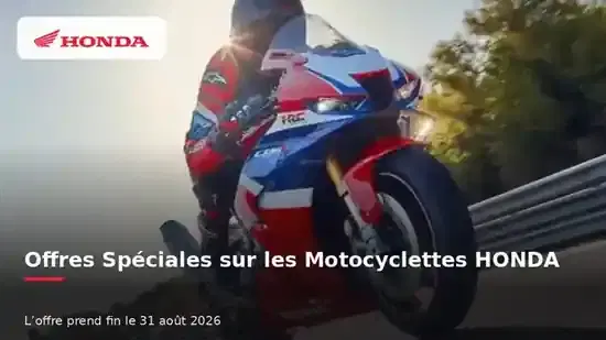Offres Spéciales sur les Motocyclettes HONDA - Août 2026