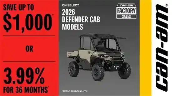 Save up to $1,000 OR 3.99% for 36 months on select 2026 Defender CAB models