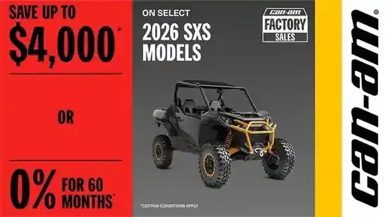 Save up to $4,000 OR 0% for 60 months on select 2026 SxS models