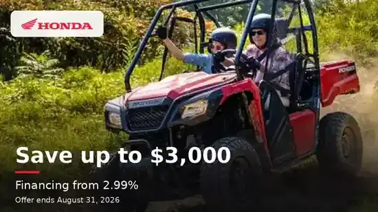Conquer Every Trail – Honda Side-by-Side Offers - August 2026.