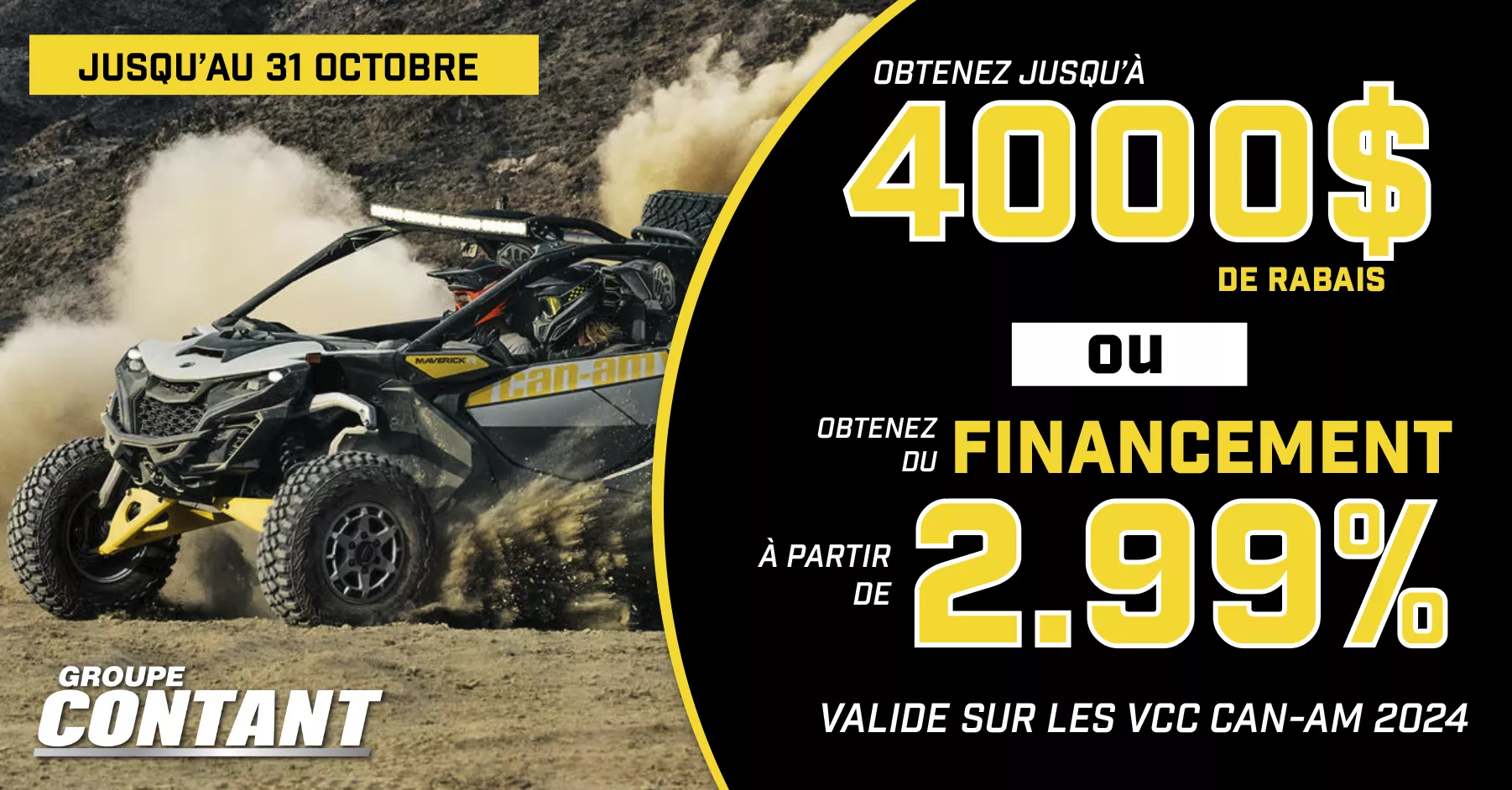 Promotion Can-Am VCC 2024 fin 31 octobre 