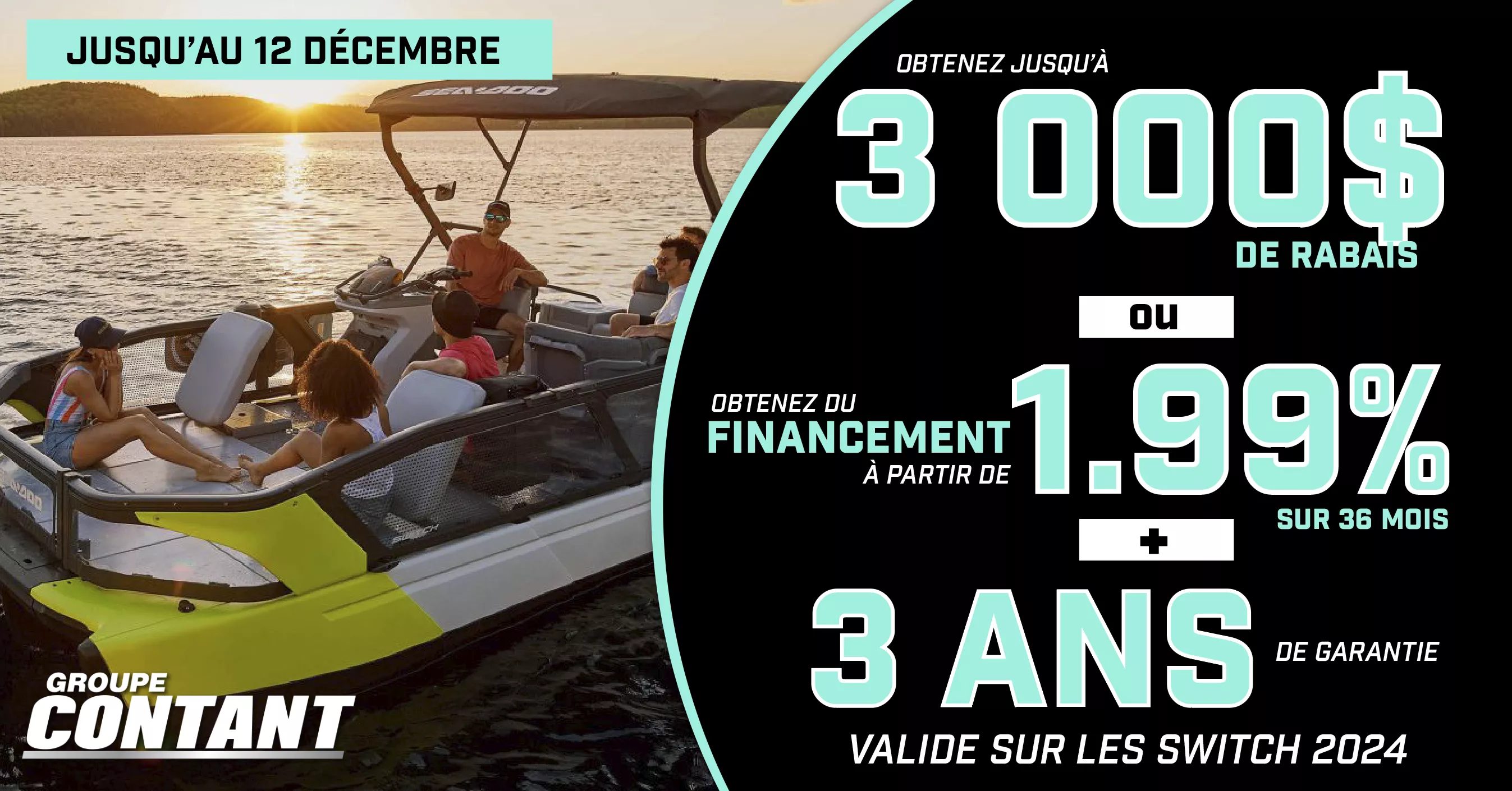 Promotion Sea-Doo Switch 2024 fin 12 décembre